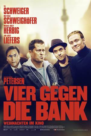 VIER GEGEN DIE BANK VIER GEGEN DIE BANK